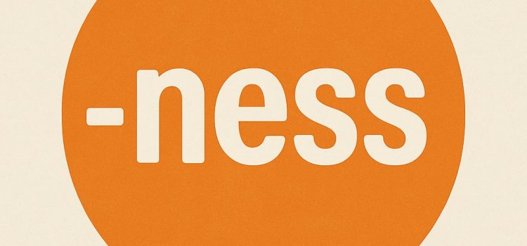 WF – adjectives → nouns with -ness