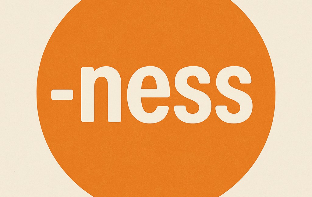 WF – adjectives → nouns with -ness