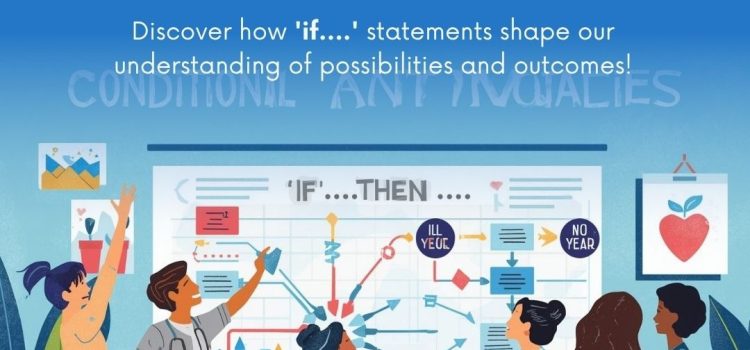 Conditionals – discussion 1