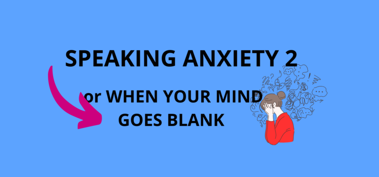 SPEAKING ANXIETY 2 SPEAKING ANXIETY 2