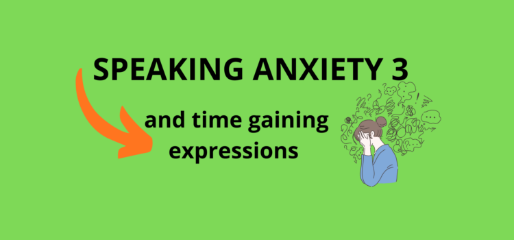 SPEAKING ANXIETY 3 SPEAKING ANXIETY 3